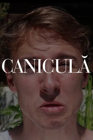 Постер: CANICULĂ
