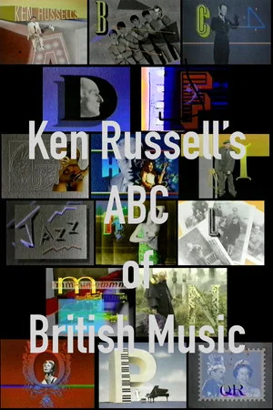 Постер: Ken Russell's ABC of British Music