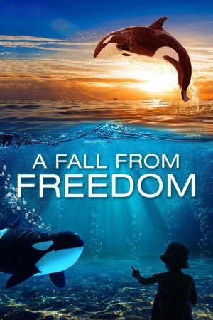 Постер: A Fall from Freedom