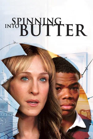 Постер: Spinning Into Butter