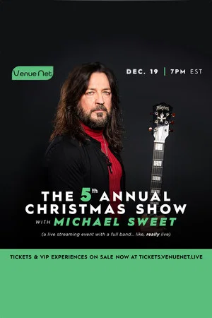 Постер: The 5th Annual Michael Sweet Christmas Show