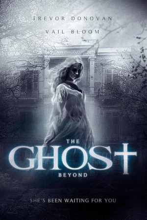 Постер: The Ghost Beyond
