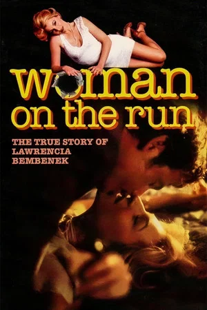 Постер: Woman on Trial: The Lawrencia Bembenek Story