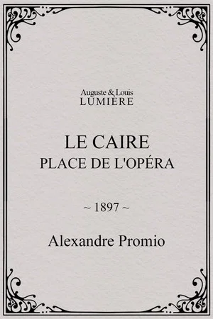 Постер: Le Caire : Place de l'Opéra