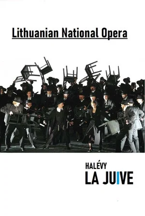 Постер: La Juive - Lithuanian National Opera