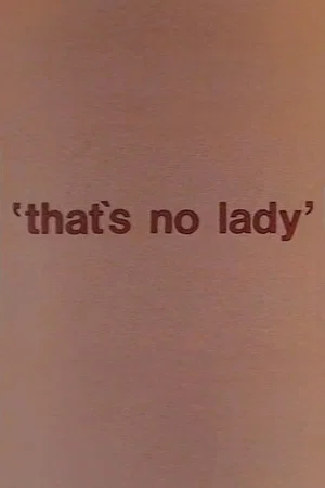 Постер: That's No Lady