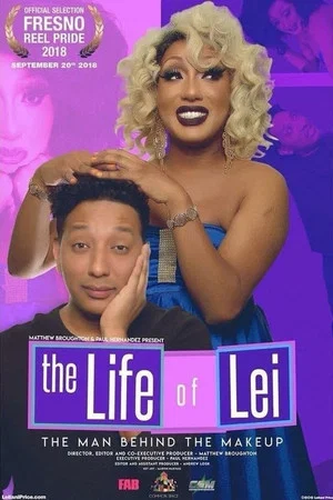 Постер: The Life of Lei: The Man Behind the Makeup