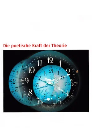 Постер: The Poetic Power of Theory