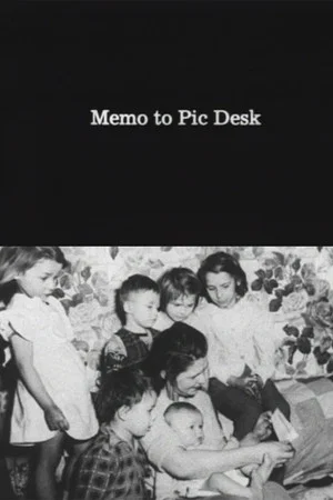 Постер: Memo to Pic Desk