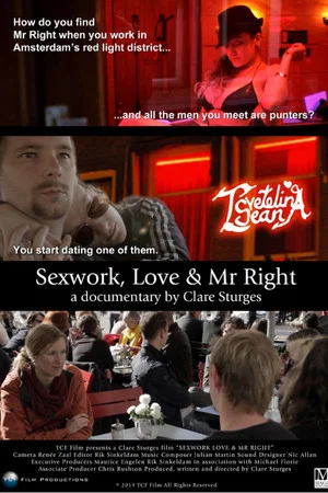 Постер: Sexwork, Love & Mr Right