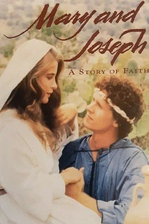 Постер: Mary and Joseph: A Story of Faith