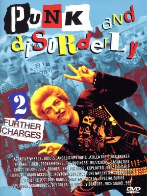Постер: Punk And Disorderly 2 - Further Changes