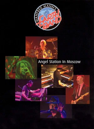 Постер: Manfred Mann's Earth Band: Angel Station in Moscow