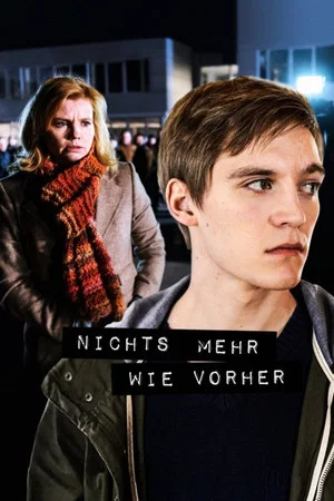 Постер: Nichts mehr wie vorher