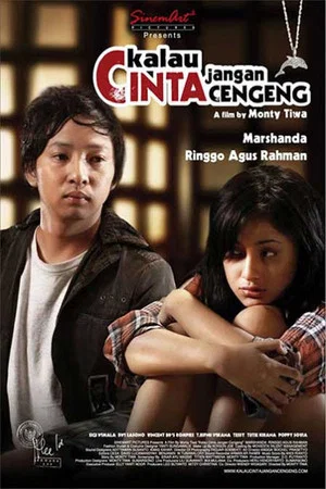 Постер: Kalau Cinta Jangan Cengeng