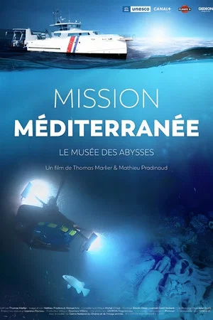 Постер: Mission Méditerranée, le musée des Abysses