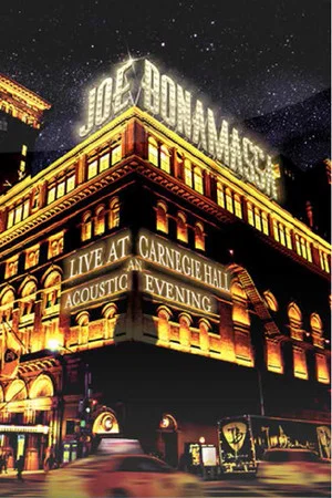 Постер: Joe Bonamassa - Live at Carnegie Hall - An Acoustic Evening