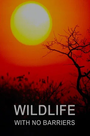 Постер: Wildlife With No Barriers