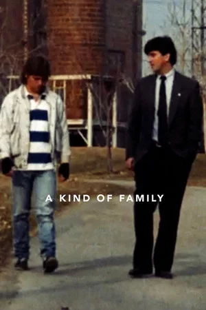 Постер: A Kind of Family