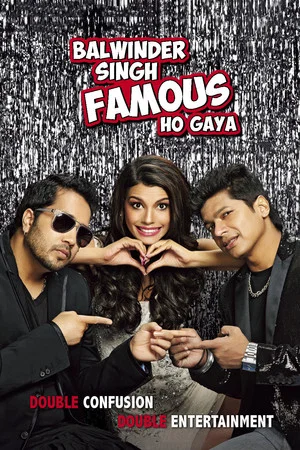 Постер: Balwinder Singh Famous Ho Gaya