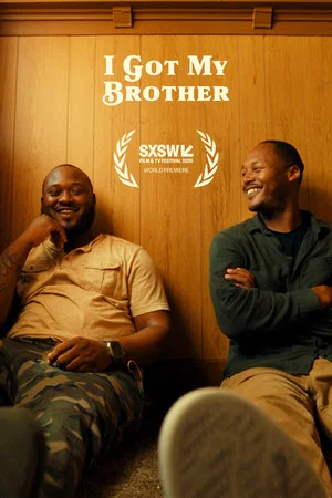 Постер: I Got My Brother