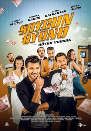 Постер: Soygun Oyunu: Büyük Vurgun