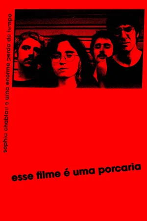 Постер: esse filme é uma porcaria