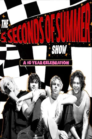 Постер: The 5 Seconds of Summer Show