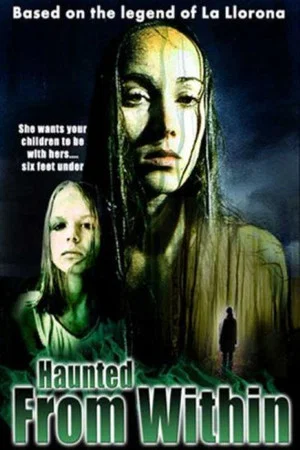 Постер: Haunted From Within