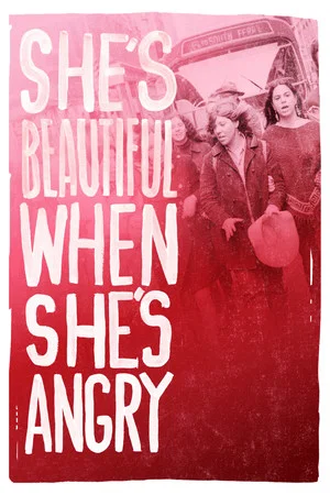 Постер: She's Beautiful When She's Angry