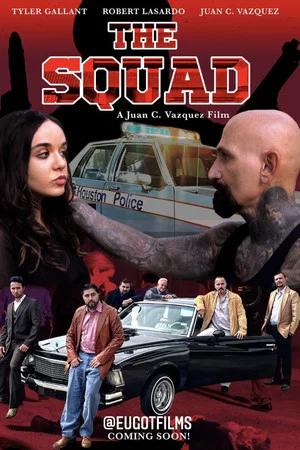 Постер: The Squad: Rise of the Chicano Squad