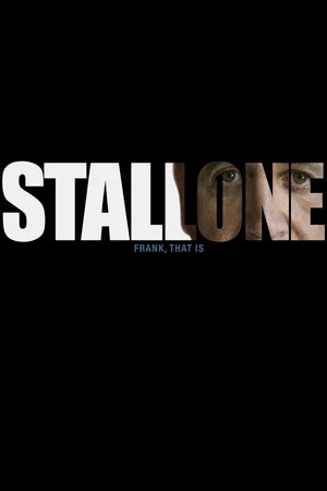 Постер: Stallone: Frank, That Is