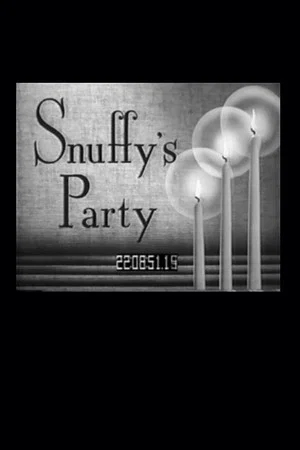 Постер: Snuffy's Party
