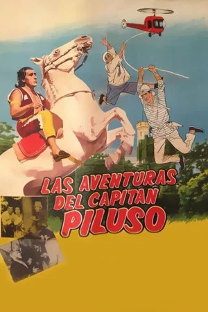 Постер: Las aventuras del Capitán Piluso en el castillo del terror