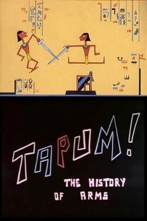 Постер: Tapum! The History of Weapons