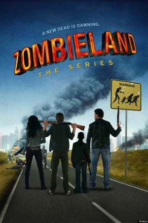 Постер: Zombieland: The Series (Pilot)