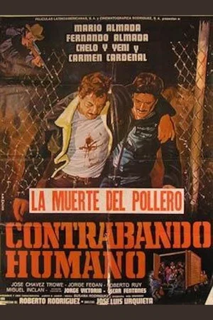 Постер: Contrabando Humano