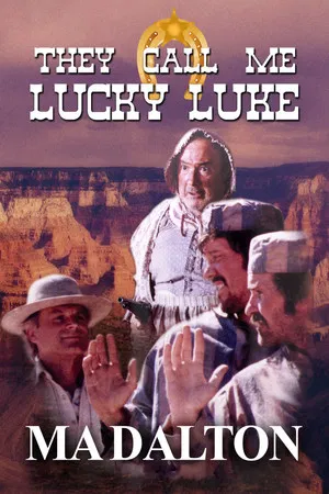 Постер: They call me Lucky Luke - Ma Dalton