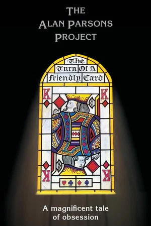 Постер: The Alan Parsons Project - The Turn of a Friendly Card