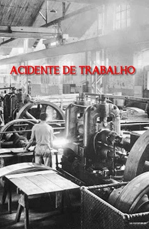 Постер: Acidente de Trabalho