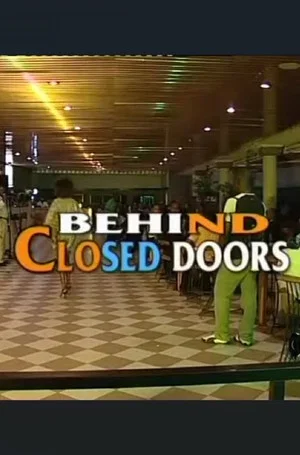 Постер: Behind Closed Doors