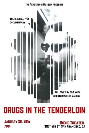 Постер: Drugs in the Tenderloin