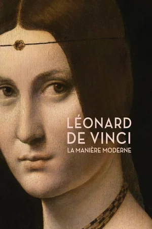 Постер: Léonard de Vinci : La Manière moderne
