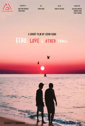 Постер: Echo, Love & Other Things