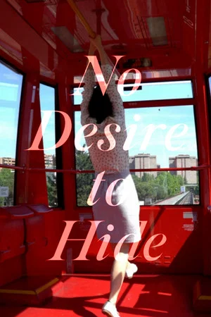 Постер: No Desire to Hide