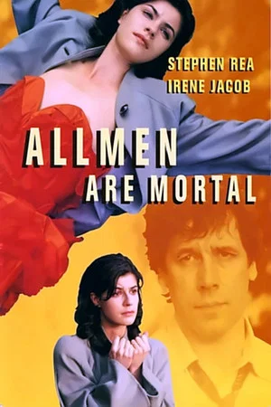 Постер: All Men Are Mortal