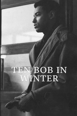 Постер: Ten Bob in Winter