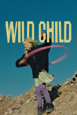 Постер: Wild Child