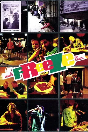 Постер: DJ Shadow & Cut Chemist - Freeze