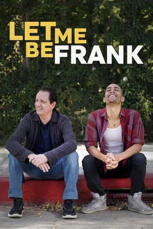 Постер: Let Me Be Frank